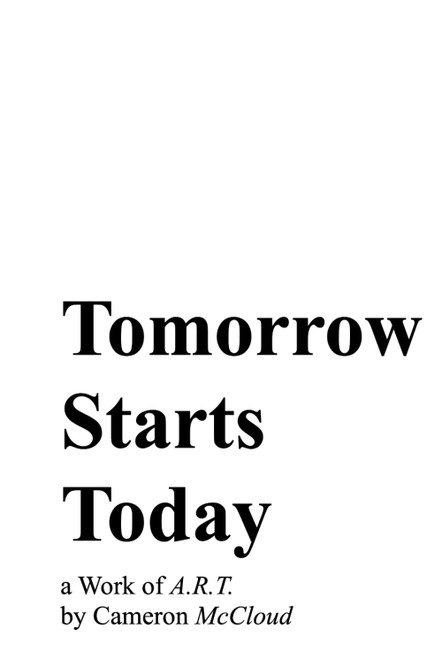 Tomorrow Starts Today