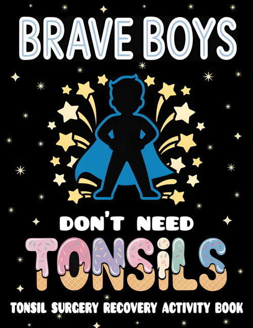 Tonsil Surgery Recovery Activity Book: Fun Puzzles