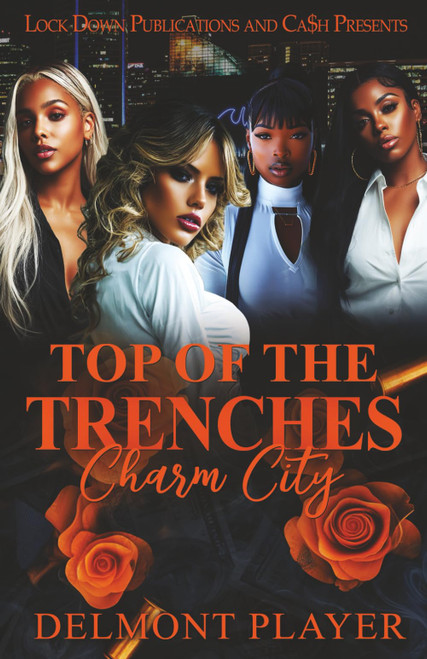 Top Of The Trenches: Charm City