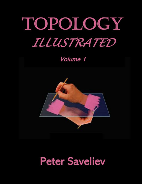 Topology Illustrated. Volume 1