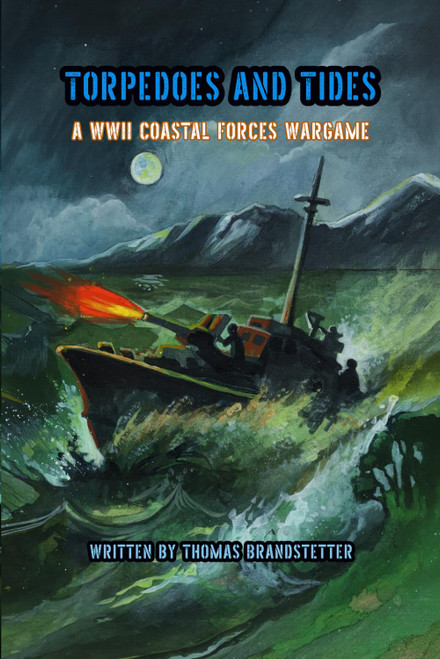 Torpedoes and Tides: A WWII Coastal Forces Wargame