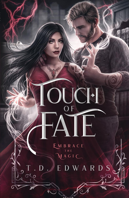 Touch Of Fate: Embrace The Magic