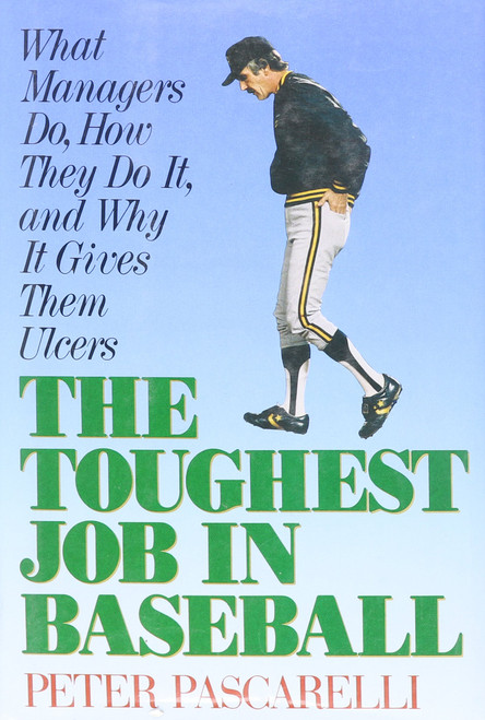 Toughest Job in Baseball: What Managers Do