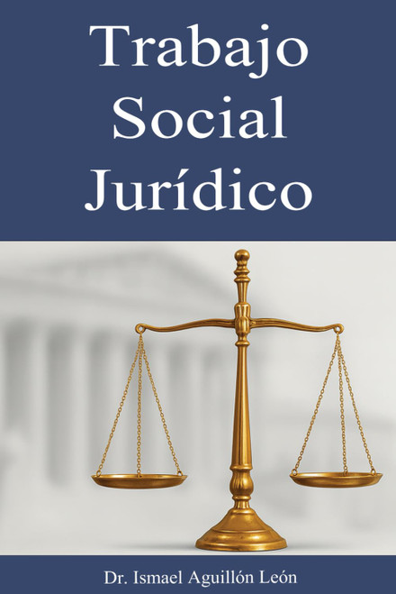 Trabajo Social Jurídico (Spanish Edition)