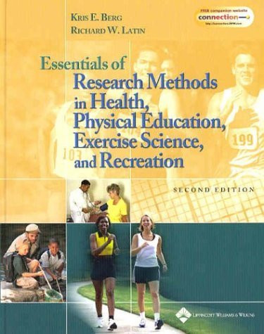 Essentials Of Research Methods In Health Physical Education Exercise Science And Recreation