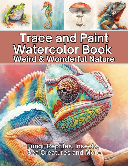 Trace and Paint Watercolor Book Weird & Wonderful Nature: Fungi