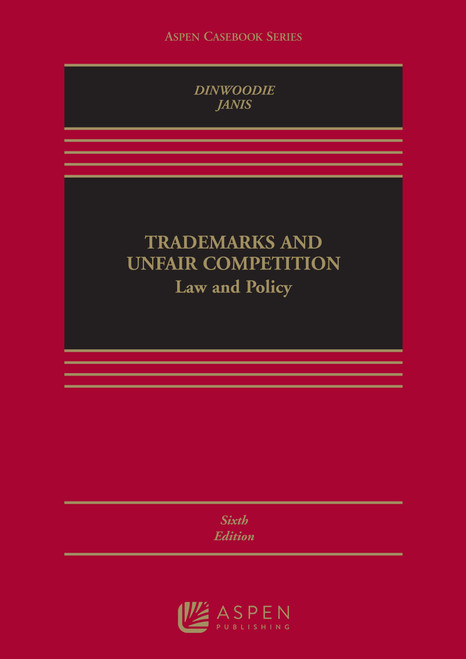 Trademarks and Unfair Competition: Law and Policy [Connected Ebook]