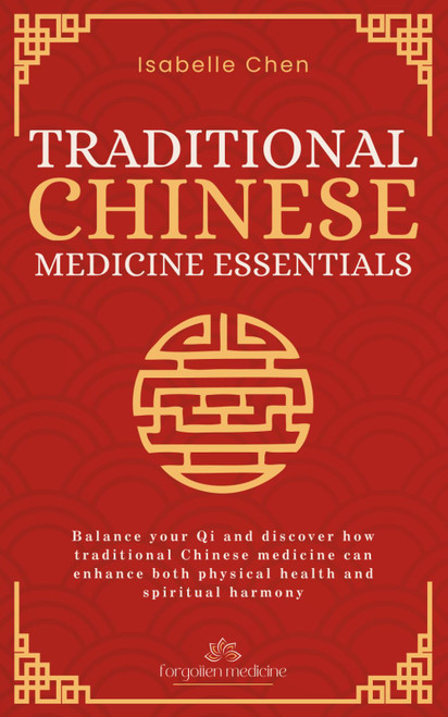 Traditional Chinese Medicine Essentials