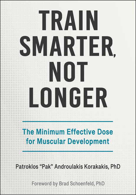 Train Smarter, Not Longer: The Minimum Effective Dose for Muscular