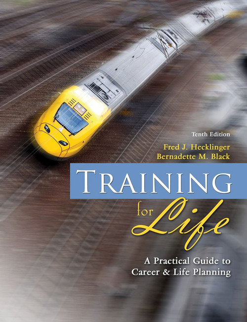 Training for Life: A Practical Guide to Career and Life Planning