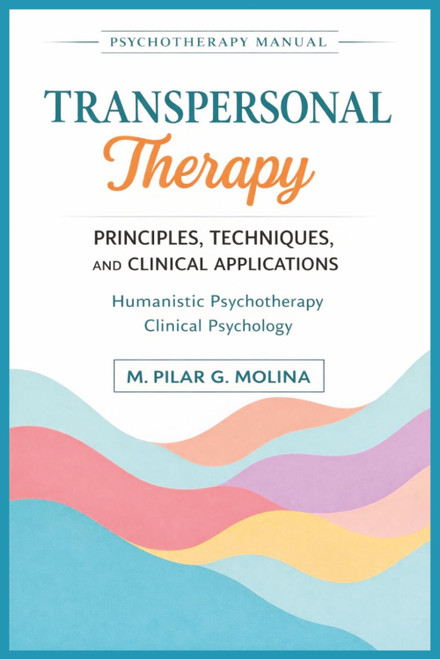 Transpersonal Therapy: Principles, Techniques, and Clinical Applications.