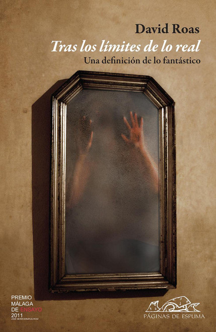 Tras los límites de lo real: Una definición de lo fantástico (Spanish Edition)