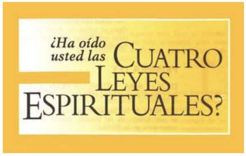 Tratado de Evangelismo – Las Cuatro Leyes Espirituales (Español) (Spanish Edition)