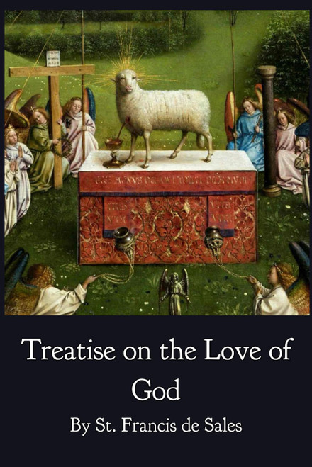 Treatise on the Love of God