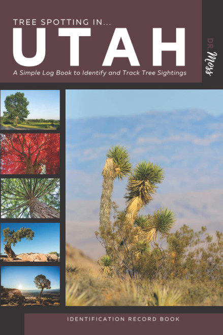 Tree Spotting in Utah Identification Record Book