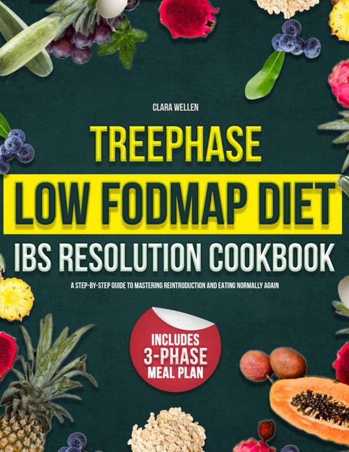 Treephase Low Fodmap Diet Ibs Resolution Cookbook