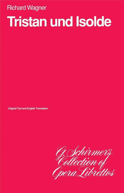 Tristan und Isolde: Libretto
