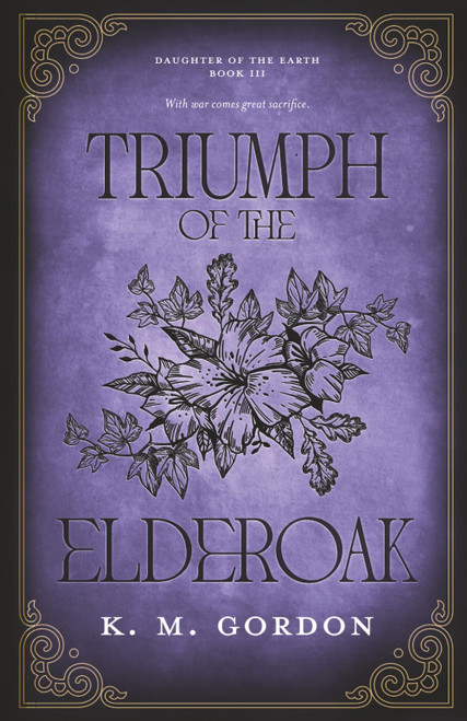 Triumph of the Elderoak (Daughter of the Earth)