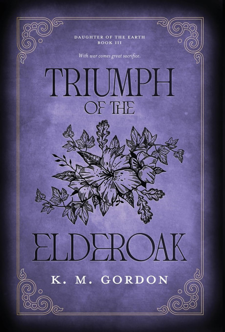 Triumph of the Elderoak (Daughter of the Earth)