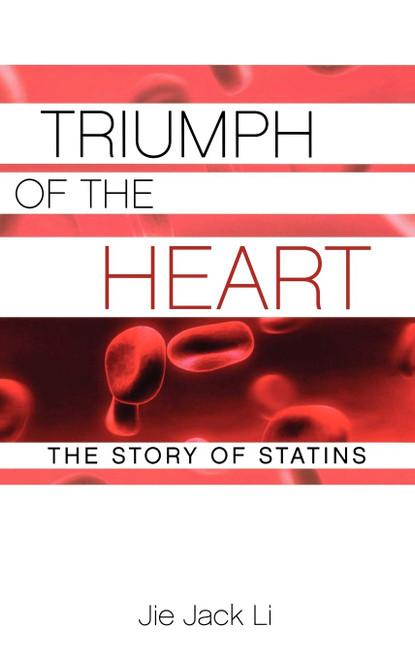 Triumph of the Heart: The Story of Statins