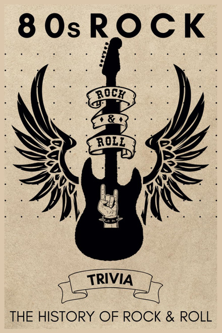 Trivia books for adults: The History of Rock & Roll