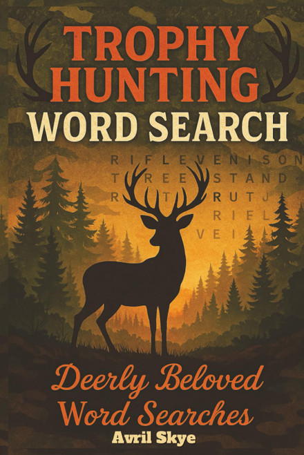 Trophy Hunting Word Search: Deerly Beloved Word Searches: Large Print |