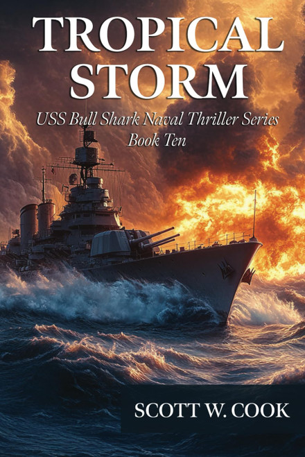 Tropical Storm: A WWII Naval Submarine Adventure Novel