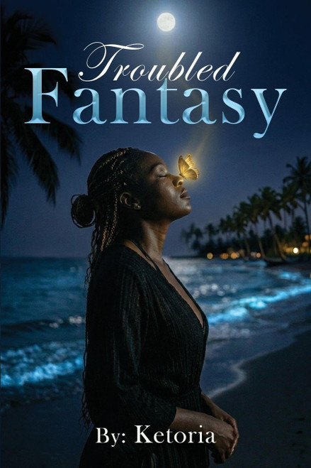 Troubled Fantasy