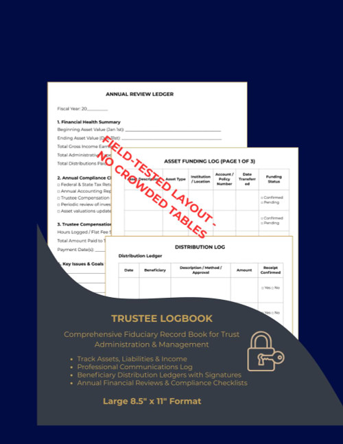 Trustee Logbook: Comprehensive Fiduciary Record Book for Trust