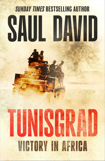 Tunisgrad: The Sunday Times bestselling author's gripping new history