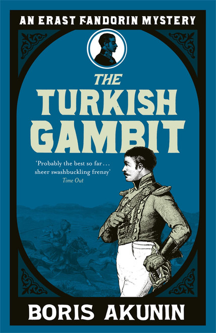 Turkish Gambit (Erast Fandorin, No. 2)