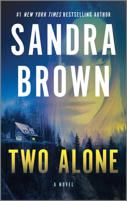 Two Alone: A Novel – A Military Romance of Danger and Desire in the Wild Northwest