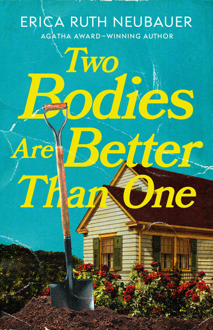 Two Bodies Are Better Than One (Lorraine Highsmith Mysteries)