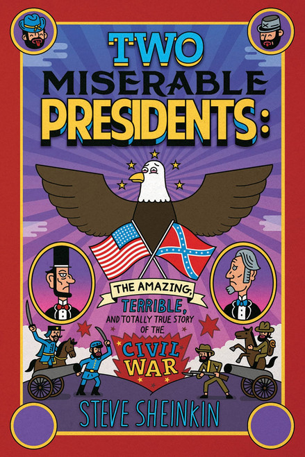 Two Miserable Presidents: The Amazing