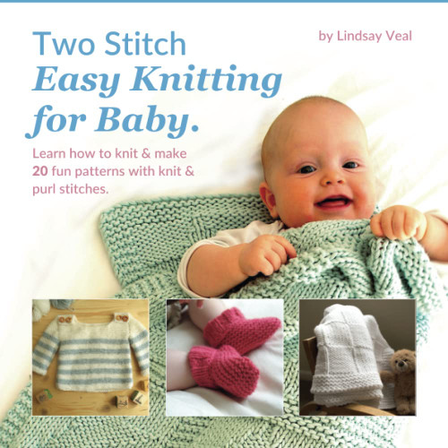 Two Stitch Easy Knitting for Baby