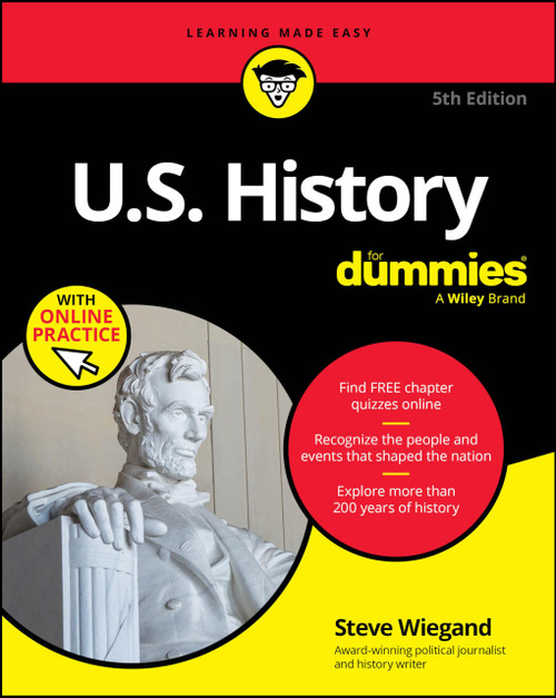 U.S. History For Dummies (+ Chapter Quizzes Online)