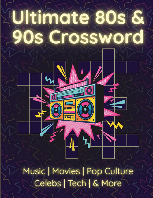 Ultimate 80s & 90s Crossword Puzzle Book for Adults