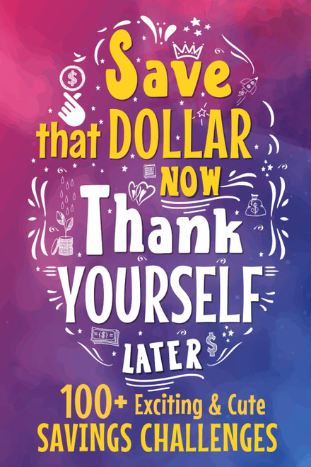 Ultimate Savings Challenge: Easy and Cute Money Saving Challenge Book for