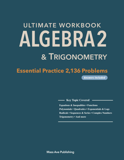 Ultimate Workbook Algebra2 & Trigonometry