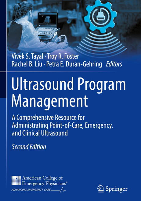 Ultrasound Program Management: A Comprehensive Resource for