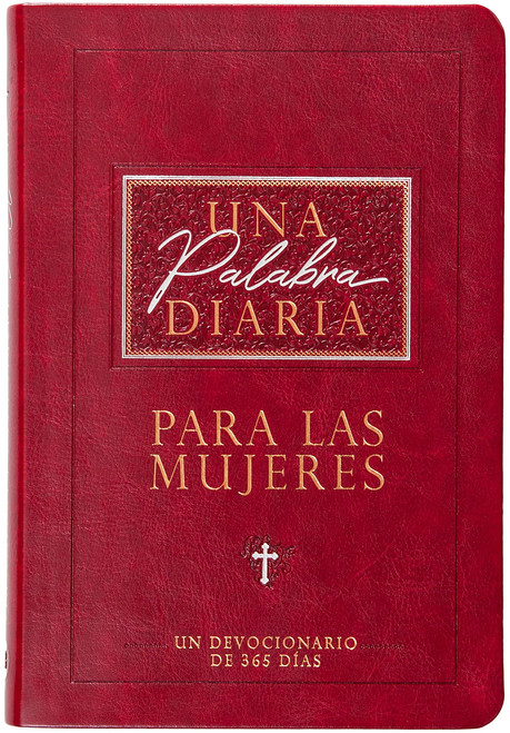 Una palabra diaria para las mujeres / A Daily Word for Women