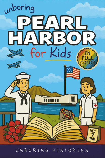 Unboring Pearl Harbor for Kids: Funny
