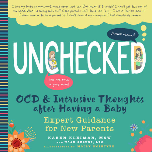 Unchecked: OCD and Intrusive Thoughts After Having a Baby: Expert