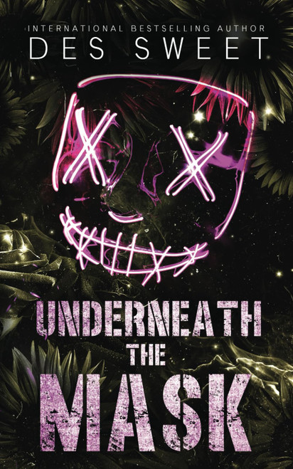 Underneath the Mask (Masked Men I Love)