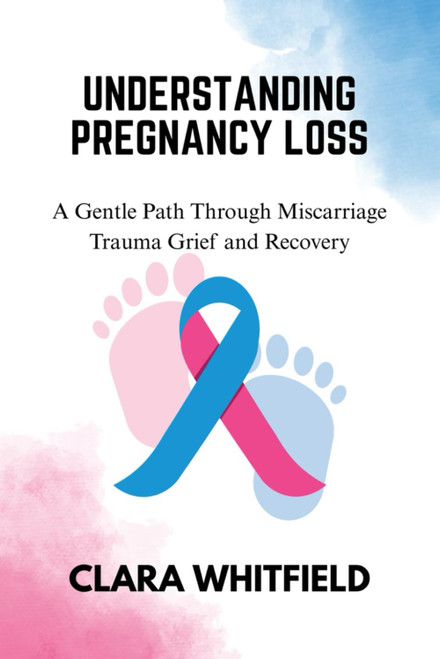 Understanding Pregnancy Loss