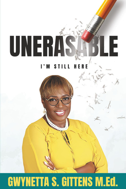 Unerasable: I'm Still Here