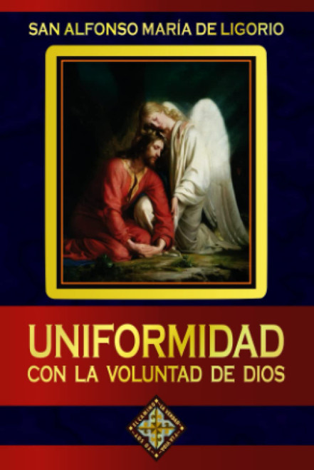 Uniformidad con la voluntad de Dios (Spanish Edition)