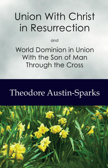 Union With Christ in Resurrection