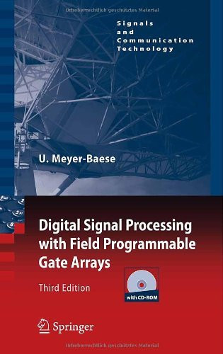 Digital Signal Processing With Field Programmable Gate Arrays