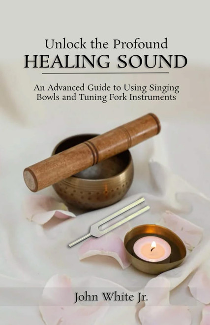 Unlock the Profound Healing Sound